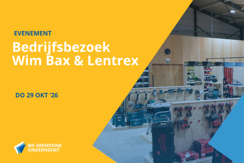 Bedrijfsbezoek Wim Bax & Lentrex | 29 oktober 2026